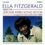 艾拉．費茲傑羅：傑洛米柯恩歌曲集  ( 180 克 LP )<br>Ella Fitzgerald sings The Jerome Kern Song Books